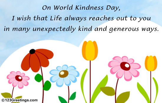 World Kindness Day Thoughts.