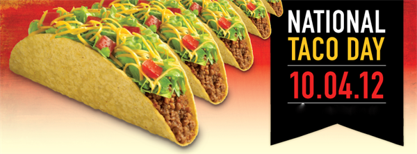 October 4 is National Taco Day?