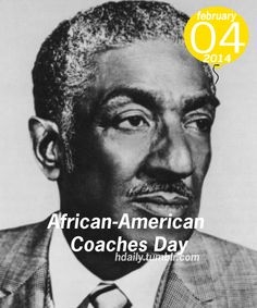 African American Coaches Day - Who was the first African American to?