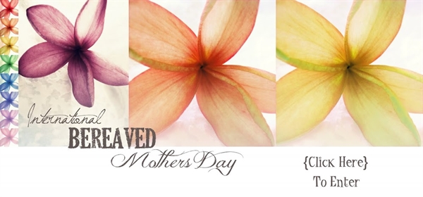Today is Bereaved Mother's Day and National Infertility Survival ...