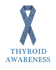 Thyroid Awareness Month - Is there a certain awareness cause every month?