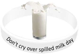 Crying over spilled milk. . .?