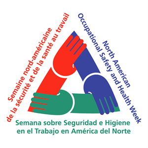 North American Occupational Safety & Health Week - North american occupational