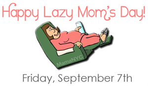 National Lazy Mom's Day - What is your favourite national stereotype.?