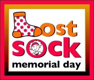 Lost Sock Memorial Day - does anyone know of some weird holidays?