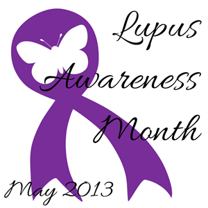 Lupus Awareness Month - Is there a certain awareness cause every month?
