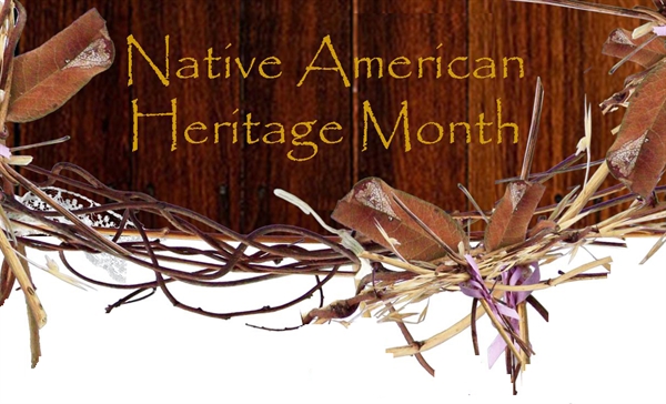 I need more information on American Indian Heritage Month.?