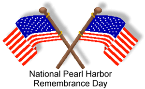 National Pearl Harbor Remembrance Day - Does everyone remember this is National Pearl Harbor Remembrance Day?