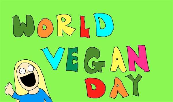 what are you doing for world vegan day?