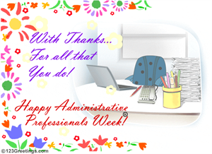 Administrative Professionals Week - Who knows about History of Professional Secretaries Week?