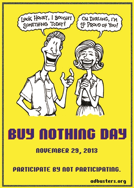 Tell me more about the ’buy nothing day’?