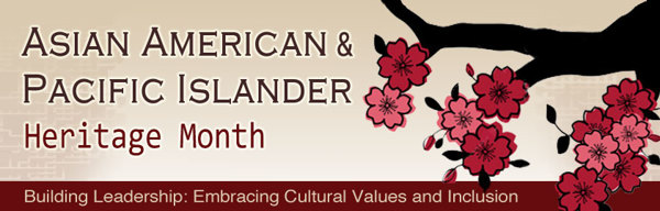 Asian American & Pacific Islander Heritage Month, May 2013