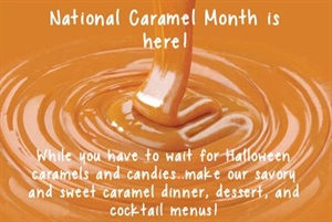 National Caramel Month - when is chocolate day ?