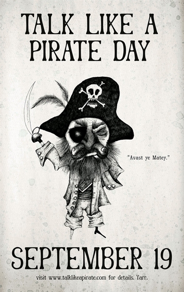 Talk Like a Pirate Day?