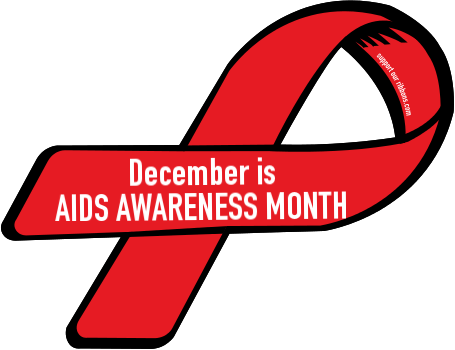 of AIDS Awareness Month.
