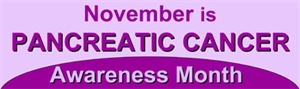 Pancreatic Cancer Awareness Month - Breast cancer awareness month?