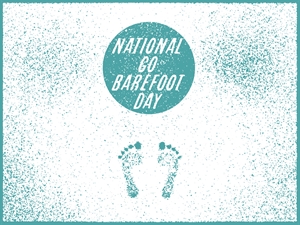 National Go Barefoot Day - National ________day?