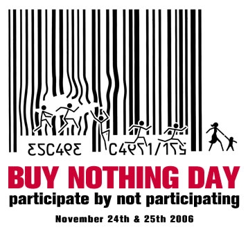 Hey, it's Buy Nothing Day