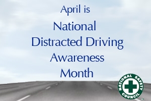 Distracted Driving Awareness Month - help with driving, please?
