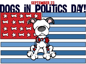 Dogs in Politics Day - Is a dog for life?