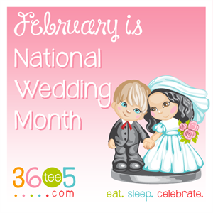 National Weddings Month - funny national holidays?
