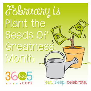 Plant the Seeds of Greatness Month - Where can I find a list of appreciation and awareness months?