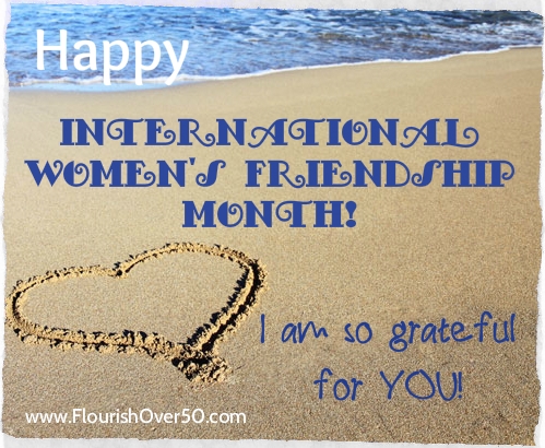 Happy International Women's Friendship Month!