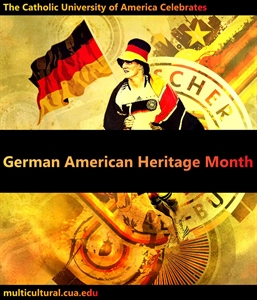 German-American Heritage Month - What is with the Heritage Month thing?
