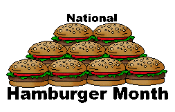 May is National Hamburger Month. What kind of hamburgers to you like to eat?