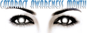 Cataract Awareness Month - What is each month for Awareness Month?