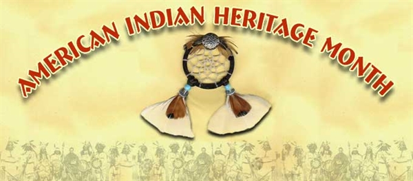 why do we celebrate national American indian heritage month?