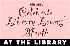Library Lovers Month Question: How often do you go to the library?