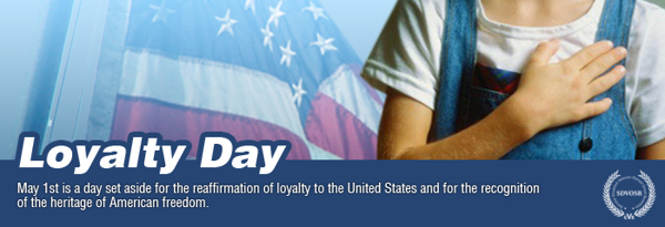 May 1st, 2012 is Loyalty Day
