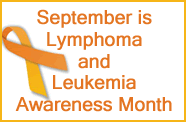 Leukemia and Lymphoma Awareness Month - Which months are cancer awareness months?