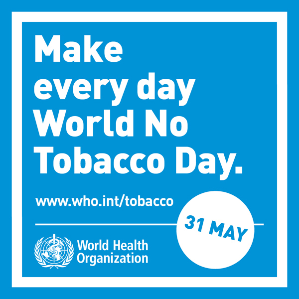 Today is world no tobacco day!?