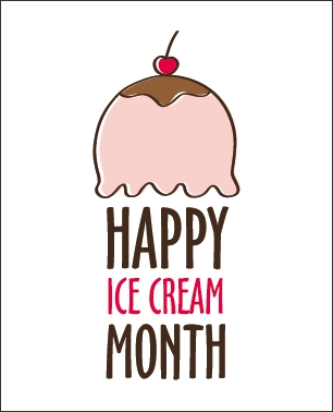 Did you know it’s National Ice Cream Month?