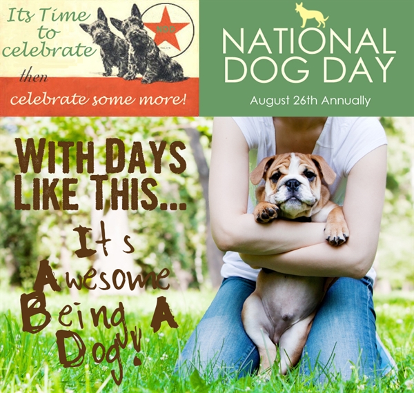 National Dog Day 2023 Saturday August 26, 2023