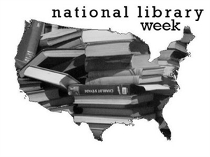 National Library Week - Is there a national library month? Or book month?
