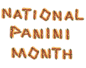 National Panini Month - POLL: Were you aware that it's national panini month?