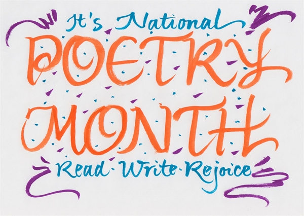Ideas for celebrating National Poetry Month??