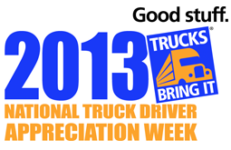 National Truck Driver Appreciation Week - Whats a good thing to say when you walk by a Soldier on the street in his uniform?