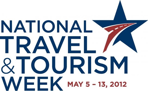 The Week of May 12-20 is National Tourism Week...... What ya gonna do?