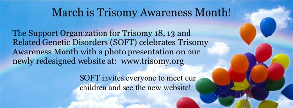 March is Trisomy Awareness Month - TrisomyTalk.