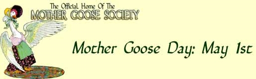 Does anyone know the history of the "Mother Goose" rhymes?