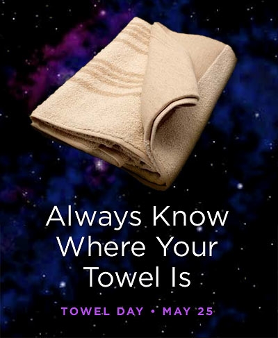 when is towel day, and how is it celebrated?