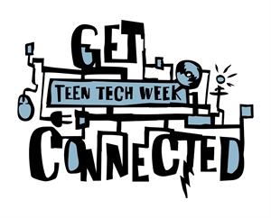 Teen Tech Week - Teen moms and dads needed?